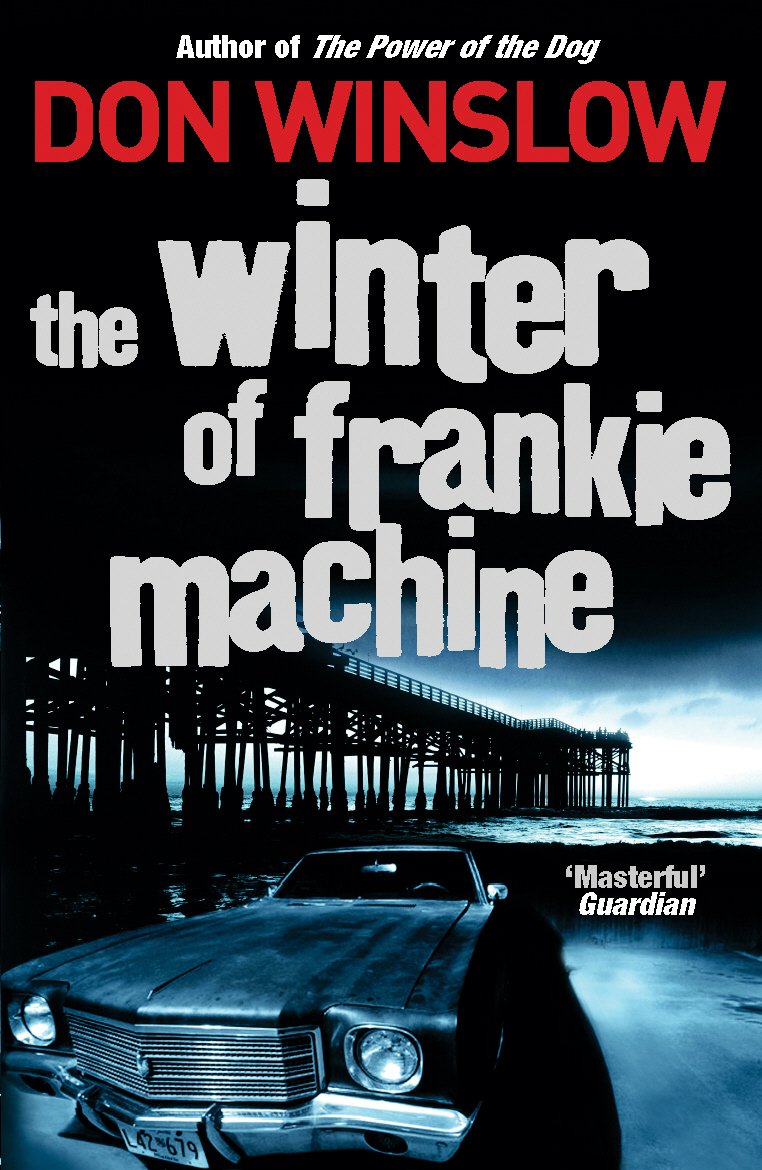 The Winter Of Frankie Machine