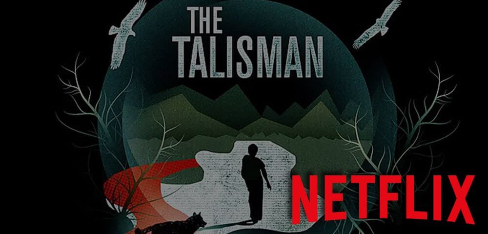 Το Netflix Ετοιμάζει Το “The Talisman” Το Netflix Ετοιμάζει Το "The Talisman"